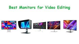 Best Monitors for Video Editing in 2024