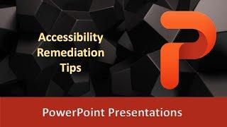 How to Make PowerPoints  Accessible -- Comphrehensive Lesson