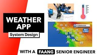 Amazon Interview Question | System Design: Weather App w/ Millions of Sensors (3+ Approaches)