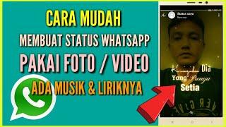 Cara membuat status WA pakai foto ada musik dan lirik lagunya