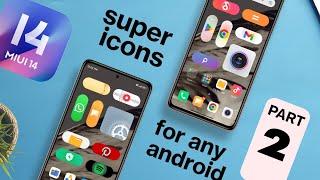 How To Get MIUI 14 Super Icons On Any MIUI (even any android) • Part 2 • More Icons