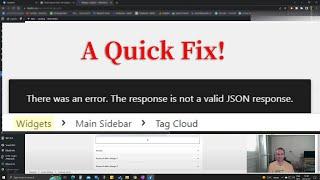 There was an error. The response is not a valid JSON response. | How to fix it on WordPress WIDGETS