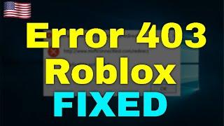 How to Fix Error 403 Roblox Windows 11