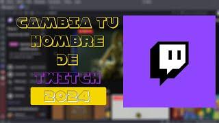 ¿Como cambiar mi nombre de Twitch 2024 ? | ig:tiohomy