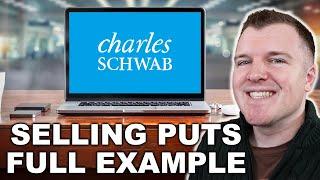 Selling Put Option Example on Charles Schwab