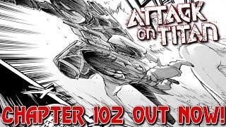 Attack on Titan | CHAPTER 102 OUT NOW!