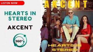 Akcent - Hearts In Stereo  (360° Reality Audio)