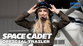 Space Cadet - Official Trailer | Prime Video