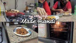 Daily routine ️ | Made chicken Mandi | for him  ️ #uaevlog #lifeinuae #chickenmandi #diml