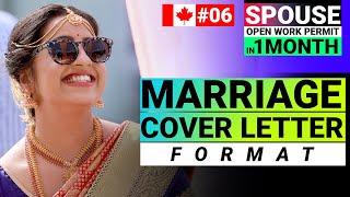 Spouse Open Work Permit | Marriage Cover Letter Format | How to write a marriage cover letter | #06