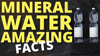 Mineral Water Amazing Facts #AllAboutWaterFilters