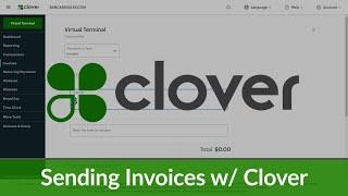 Clover Invoice   How to Send an Invoice with Clover Dashboard Invoice