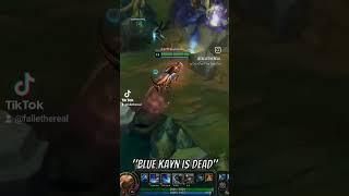 "Blue Kayn is Dead"  #leagueoflegends #leagueplays #gaming #streamladder #game #riotgame #montage