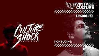 Vintage Culture - Culture Shock #131