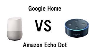 Google Home vs Amazon Echo Dot - Side by Side Comparison