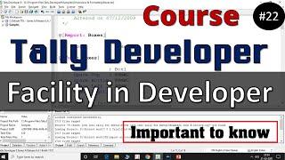 Tally TDL Course #22 :- Useful Shortcuts in tally Developer for checking Code and run Tally Software