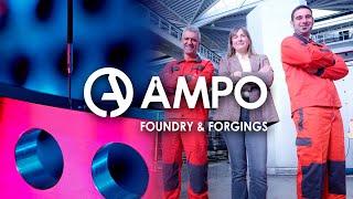 WE ARE AMPO FOUNDRY & FORGINGS