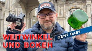 Fotografieren mit Weitwinkel und Bokeh: Geht das?