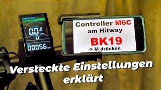 Controller M6C (Hitway BK19 E-Bike ‍️ ) - Menü und versteckte Einstellungen am Display erklärt