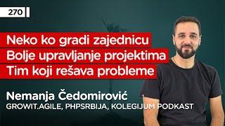 Nemanja Čedomirović, Growit Agile, PHP Srbija, Kolegijum podkast - Pojačalo podcast EP 270