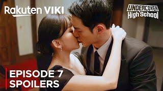 Undercover High School | Episode 7 Pre-Release & Spoilers | Seo Kang Joon | Jin Ki Joo {ENG SUB}