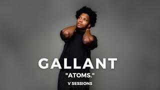 Gallant - "Atoms." | VIBE  V Sessions