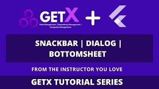Flutter GetX Tutorial | SnackBar, Dialog and BottomSheet | Flutter Tutorial for beginners