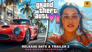 GTA 6 : Unexpected Release Date and Trailer 2 Revealed Online!