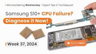 How to Diagnose a Failing CPU on a Samsung S10+