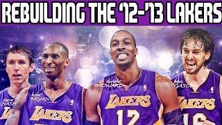 NBA 2K16 MY LEAGUE: REBUILDING THE '12-'13 LOS ANGELES LAKERS