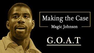 Making the Case - Magic Johnson