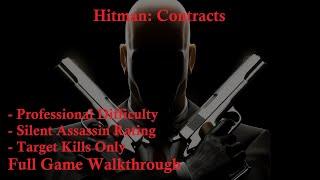 [PC][1440p] Hitman: Contracts (Professional Diff. | Silent Assassin Rating) - Full Game Walkthrough