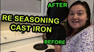 Cast Iron Re seasoning! It's Easier Than You Think!!