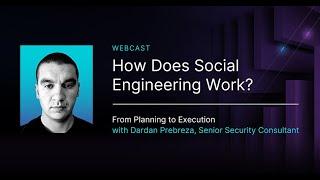 How Does Social Engineering Work? | Webcast