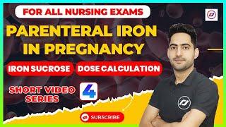 PARENTERAL IRON IN PREGNANCY | IRON SUCROSE | DOSE CALCULATION #anemia #pregnancy