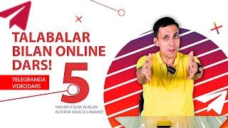 TALABALAR BILAN ONLINE DARS! || 5-QISM