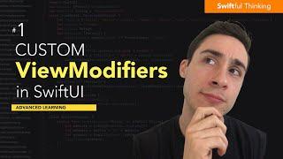 How to create custom ViewModifiers in SwiftUI | Advanced Learning #1