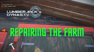 Lumberjack's Dynasty Repair All Farm Ep 3