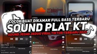 DJ PLAT KT BREAKBEAT NONSTOP TERBARU VERSION 2024 AUTO GELENG GELENG JEDAG JEDUG VIRAL TIKTOK 