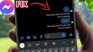 How to Fix Message Not Sending Problem on Messenger - message could not be sent tap for details