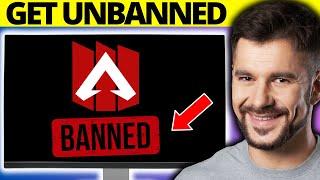 How To Get Unbanned on Apex Legends - Full Guide