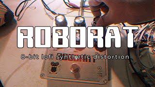 ROBORAT OFFICIAL DEMO [noise pedal | doom drone | 8-bit distortion]