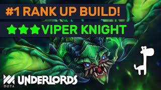 #1 RANK UP BUILD!!  Viper Knights OP! | Dota Underlords