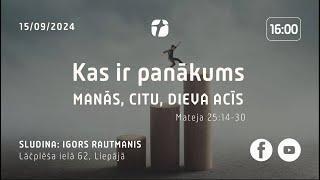 Kas ir panākums manās, citu, Dieva acīs | Dievkalpojums