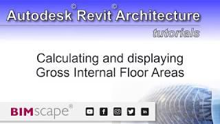 Autodesk Revit: Calculating and displaying Gross Internal Floor Areas