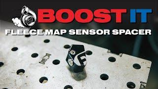 TODAY'S BOOST IT | FLEECE MAP SENSOR SPACER