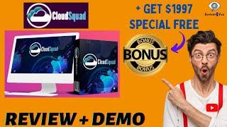 CloudSquad Review I CloudSquad I CloudSquad review I CloudSquad demo I CloudSquad bonus I Review4You