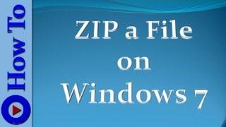 How to ZIP a File in Windows 7