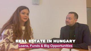 2025 Guide to Real Estate in Hungary: Loans, Funds, and Big Opportunities