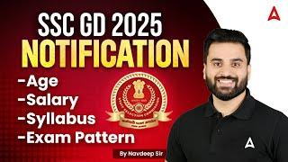 SSC GD 2025 Vacancy | SSC GD 2025 Syllabus | Age Limit | Exam Date | SSC GD 2025 Notification